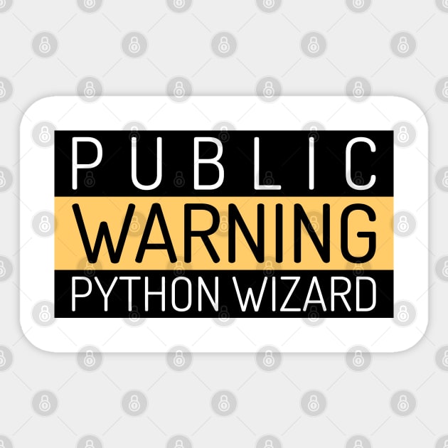 Public Warning - Python Wizard - Programmer / Coder Sticker by Cyber Club Tees